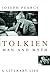 Tolkien: Man and Myth