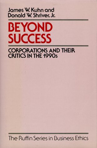 Beyond Success: Corporations and Their Critics in the 1990s (Hardcover)