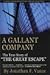 A Gallant Company: The Men ...
