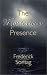 The Mysterious Presence by Frederick Sontag