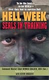 Hell Week: SEALs in Training
