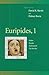 Euripides, 1 : Medea, Hecuba, Andromache, the Bacchae (Penn Greek Drama Series)