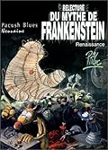 Pacush Blues - Tome 09: Neuvaine - Relecture du mythe de Frankenstein - Renaissance