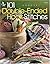 101 Double-Ended Hook Stitches: Crochet