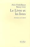 Le Livre et les livres Le Livre et les livres