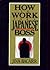 How to Work for a Japanese Boss