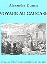 Voyage Au Caucase