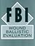 FBI Wound Ballistic Evaluation