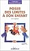 Poser Des Limites À Son Enfant: Et Le Respecter