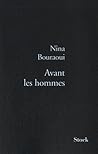 Avant les hommes Avant les hommes