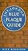 The London Blue Plaque Guide