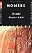 Iliade. Chants I à VIII