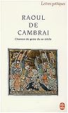 Raoul de Cambrai by Unknown
