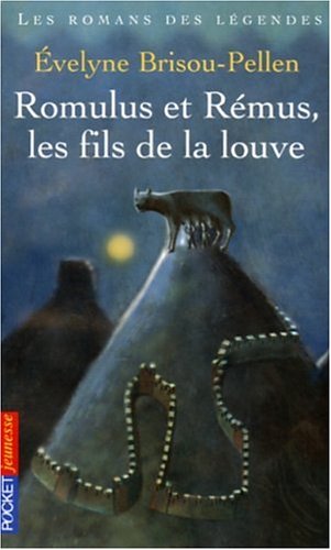Romulus Et Rémus, Les Fils De La Louve (Pocket Book)