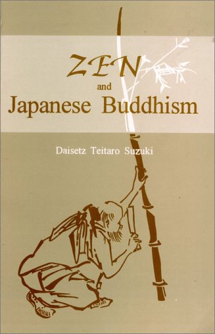 Zen and Japanese Buddhism (Paperback)