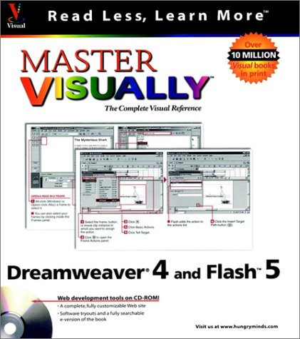 Master Visually Dreamweaver. 4 and Flash 5 [with CD-ROM] (Paperback)