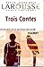 Trois Contes by Gustave Flaubert