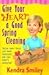 Give Your Heart a Good Spri...