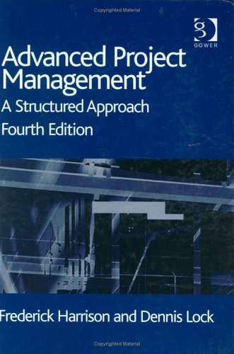 Advanced Project Management: A Structured Approach (Hardcover)