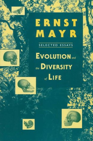 Evolution and the Diversity of Life: Selected Essays (Paperback)