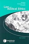 Law and Medical Ethics Law and Medical Ethics