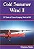 Cold Summer Wind II: 20 Years of Canoe Camping North of 60