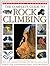 Complete Guide to Rock Clim...