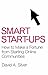 Smart Start-ups by A. David Silver