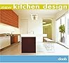 New Kitchen Design by Daab Publishing