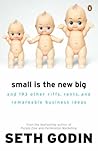 Small Is the New ...
