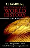 Chambers Dictionary of World History Chambers Dictionary of World History