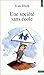 Une société sans école by Ivan Illich