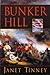 Bunker Hill by Janet Tinney