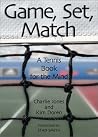 Game, Set, Match A Tennis Book For The Mind