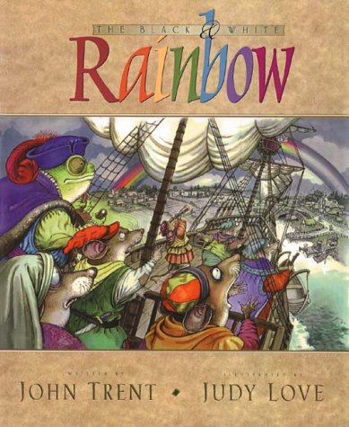 The Black and White Rainbow (Hardcover)
