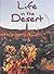 Life in the Desert: Student Book (Ranger Rick Science Spectacular)
