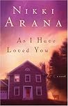 As I Have Loved You: A Novel