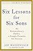 Six Lessons for Six Sons: An Extraordinary Father, A Simple Formula for Success