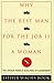 Why The Best Man For The Job Is A Woman by Esther Wachs Book Why The Best Man For The Job Is A Woman by Esther Wachs Book