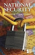 Opposing Viewpoints Series - National Security