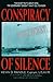 Conspiracy of Silence