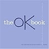 The OK Book by Amy Krouse Rosenthal