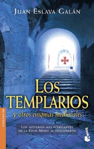 Los templarios y otros enigmas medievales (Paperback)