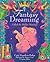 Fantasy Dreaming: Unlock th...