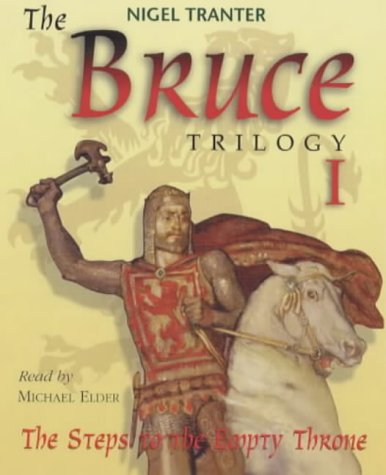 The Steps to the Empty Throne (Robert the Bruce, #1)