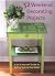 52 Weekend Decorating Proje...
