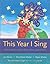 This Year I Sing by Jean Steiner