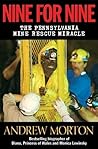 Nine For Nine: The Pennsylvania Mine Rescue Miracle