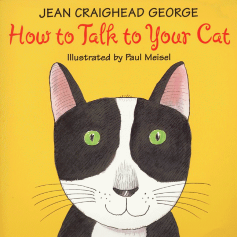 How to Talk to Your Cat (Library Binding)