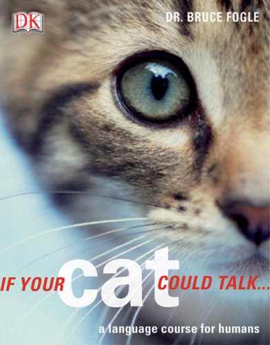 If Your Cat Could Talk: A Language Course for Humans (Paperback)